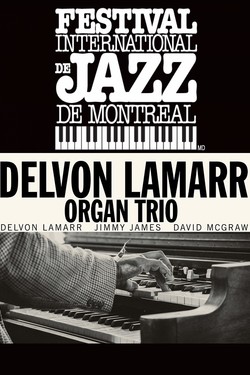 Delvon Lamarr Organ Trio