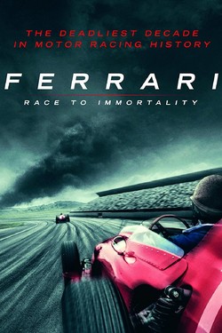 Ferrari: Гонка за бессмертие