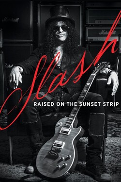 Slash. Raised On The Sunset Strip