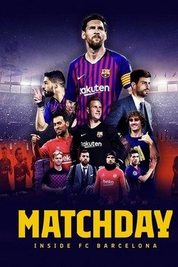 Matchday: Изнутри ФК Барселона